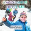 The Ultimate Freeze Tag Game Vikings of The Northern Lights – an Outdoor Game The Ultimate Freeze Tag Game Vikings of The Northern Lights – an Outdoor Game