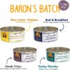Weruva Baron's Batch Variety Pack Grain-Free Canned Dog Food 5.5 Ounce (Pack of 24) Weruva Baron's Batch Variety Pack Grain-Free Canned Dog Food 5.5 Ounce (Pack of 24)