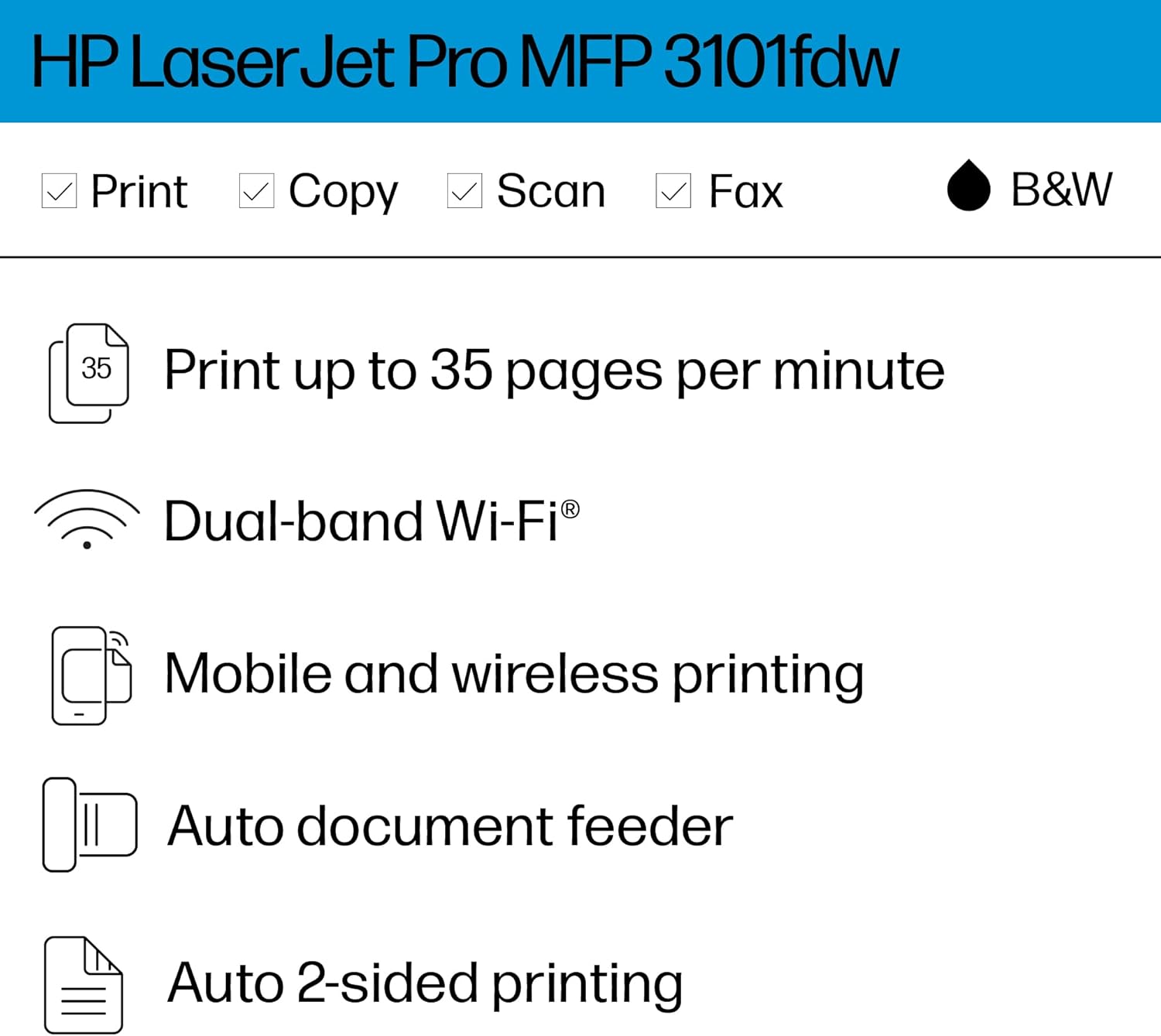 HP LaserJet Pro MFP 3101fdw Wireless Black & White All-in-One Laser Printer, Scanner, Copier, Fax, Best-for-Office (3G628F)2 HP LaserJet Pro MFP 3101fdw Wireless Black & White All-in-One Laser Printer, Scanner, Copier, Fax, Best-for-Office (3G628F)