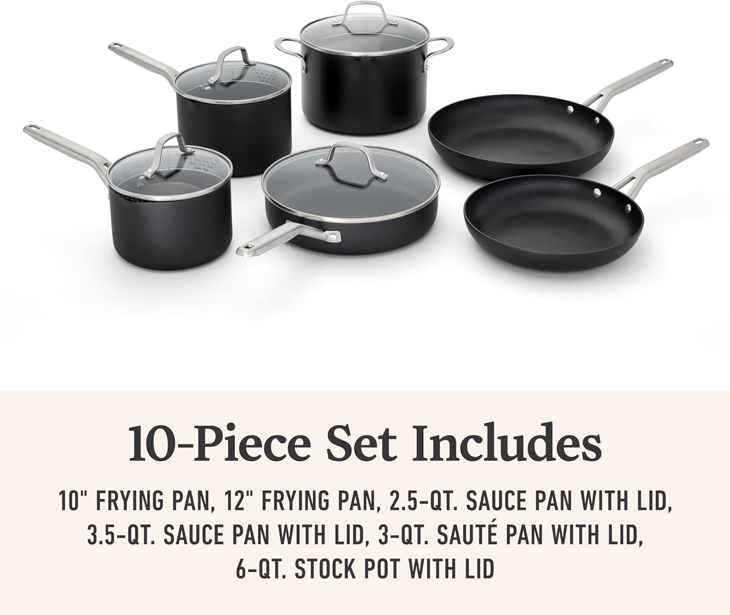 Calphalon® Hard-Anodized Nonstick 10-Piece Cookware Set278 Calphalon® Hard-Anodized Nonstick 10-Piece Cookware Set (NEW 10-Piece Set)