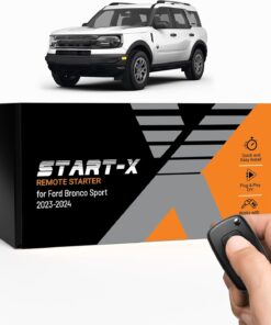 Start-X Remote Starter Kit for Ford Bronco Sport (2023-2024) Vehicles | Push-to-Start Ignition | Plug N Play Install | Lock-Unlock-Lock to Remote Start | Zero Wire Splicing