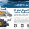 Uniden UM385 25 Watt Fixed Mount Marine Vhf Radio, Waterproof IPX4 with Triple Watch, Dsc, Emergency/Noaa Weather Alert, All Usa/International/Canadian Marine Channels, Memory Channel Scan, White