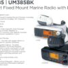 Uniden UM385 25 Watt Fixed Mount Marine Vhf Radio, Waterproof IPX4 with Triple Watch, Dsc, Emergency/Noaa Weather Alert, All Usa/International/Canadian Marine Channels, Memory Channel Scan, White