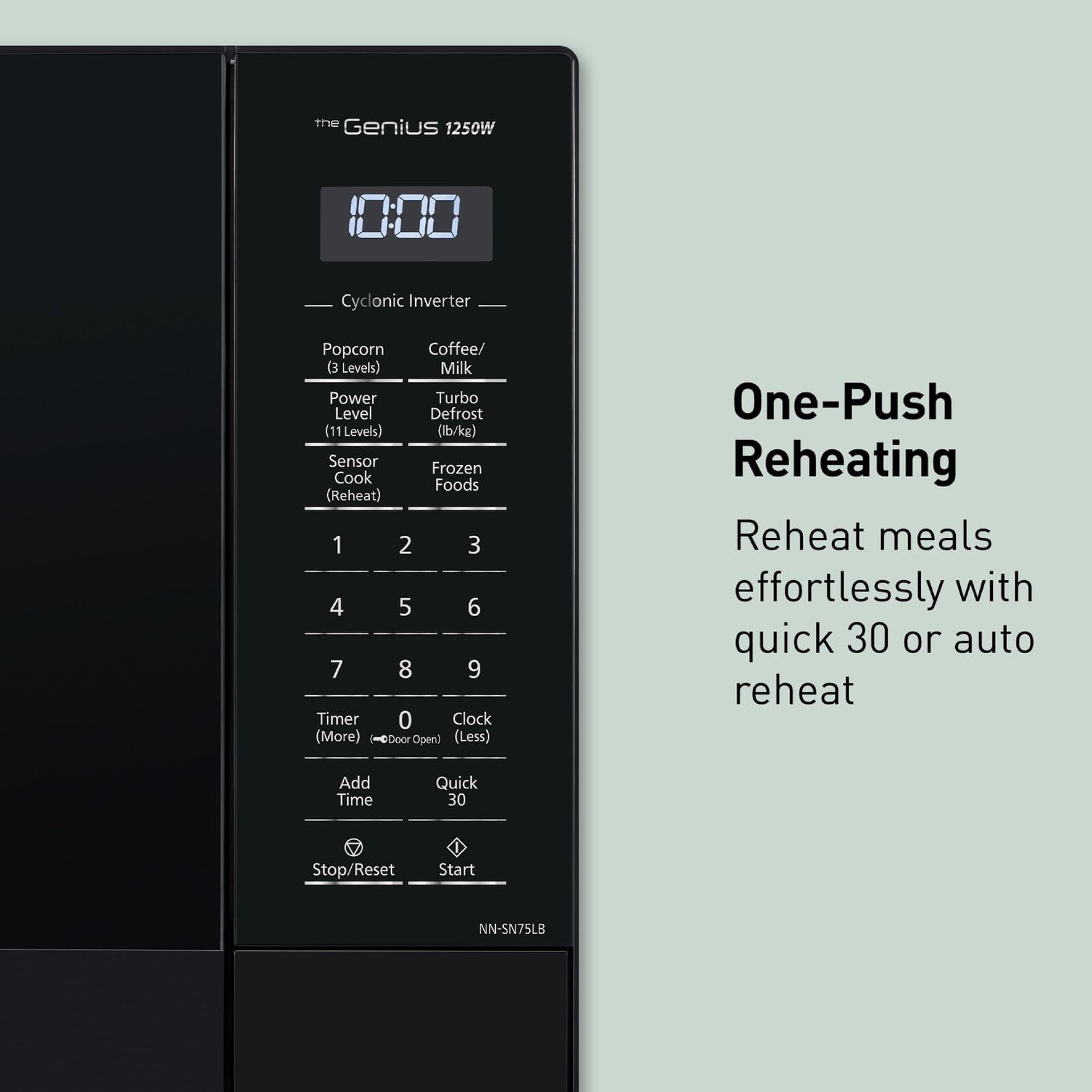 Panasonic NN-SN75LB cu.ft Cyclonic Inverter Countertop Microwave Oven 1250Watt Power with Genius Sensor Cooking, 1.6 cft, Black58 Panasonic NN-SN75LB cu.ft Cyclonic Inverter Countertop Microwave Oven 1250Watt Power with Genius Sensor Cooking, 1.6 cft, Black