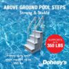 Doheny's Pool Step for Above Ground Swimming Pools
