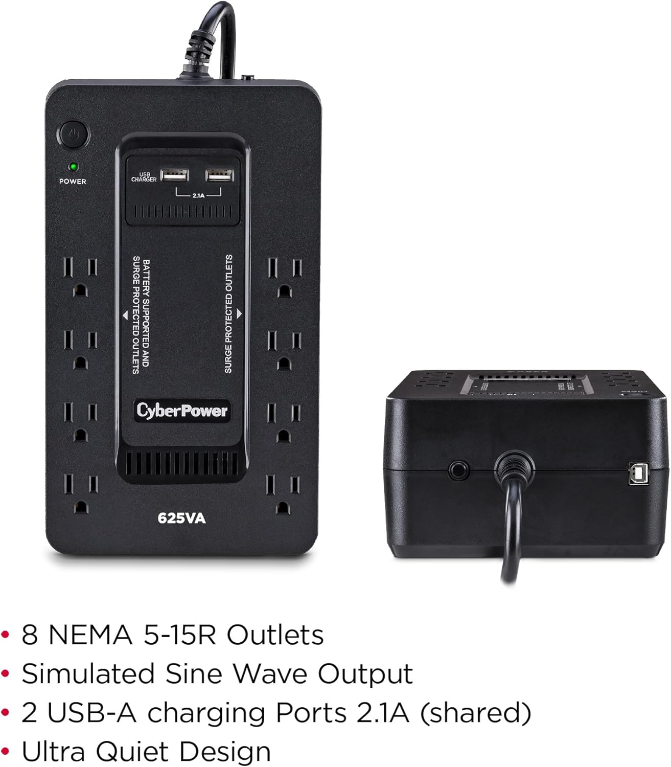 CyberPower ST625U Standby UPS Battery Backup and Surge Protector, 625VA/360W, 8 Outlets, 2 USB Charging Ports, Compact, UL Certified CyberPower ST625U Standby UPS Battery Backup and Surge Protector, 625VA/360W, 8 Outlets, 2 USB Charging Ports, Compact, UL Certified - Image 3