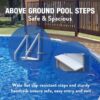 Doheny's Pool Step for Above Ground Swimming Pools