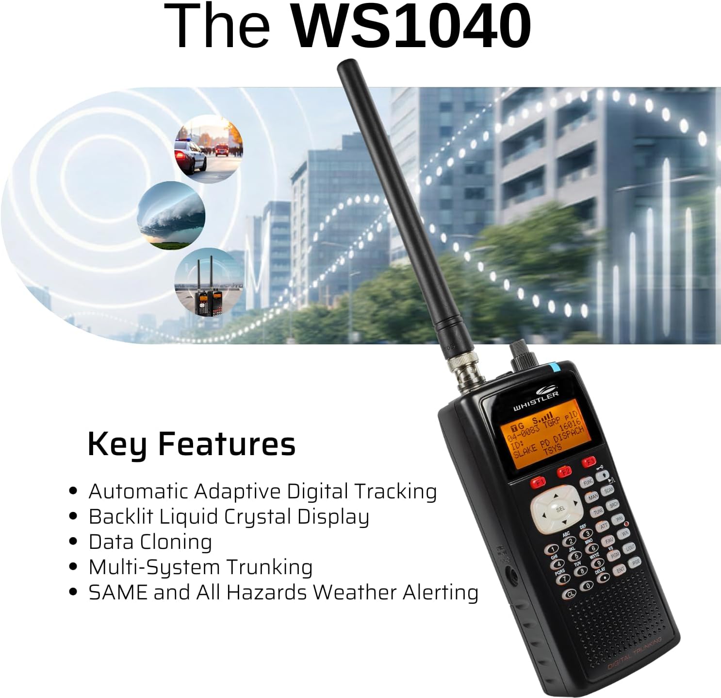 Whistler WS1040 Handheld Digital Scanner – P25 Phase I, Trunking, Same Weather Alerts, Multi-System Support, Programmable, PC Interface, LED & Audio Alert Whistler WS1040 Handheld Digital Scanner – P25 Phase I, Trunking, Same Weather Alerts, Multi-System Support, Programmable, PC Interface, LED & Audio Alert - Image 3