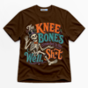 The Knee Bone's Connected To The Well Shit Premium Graphic T-Shirt - Halloween catona-0976-v8