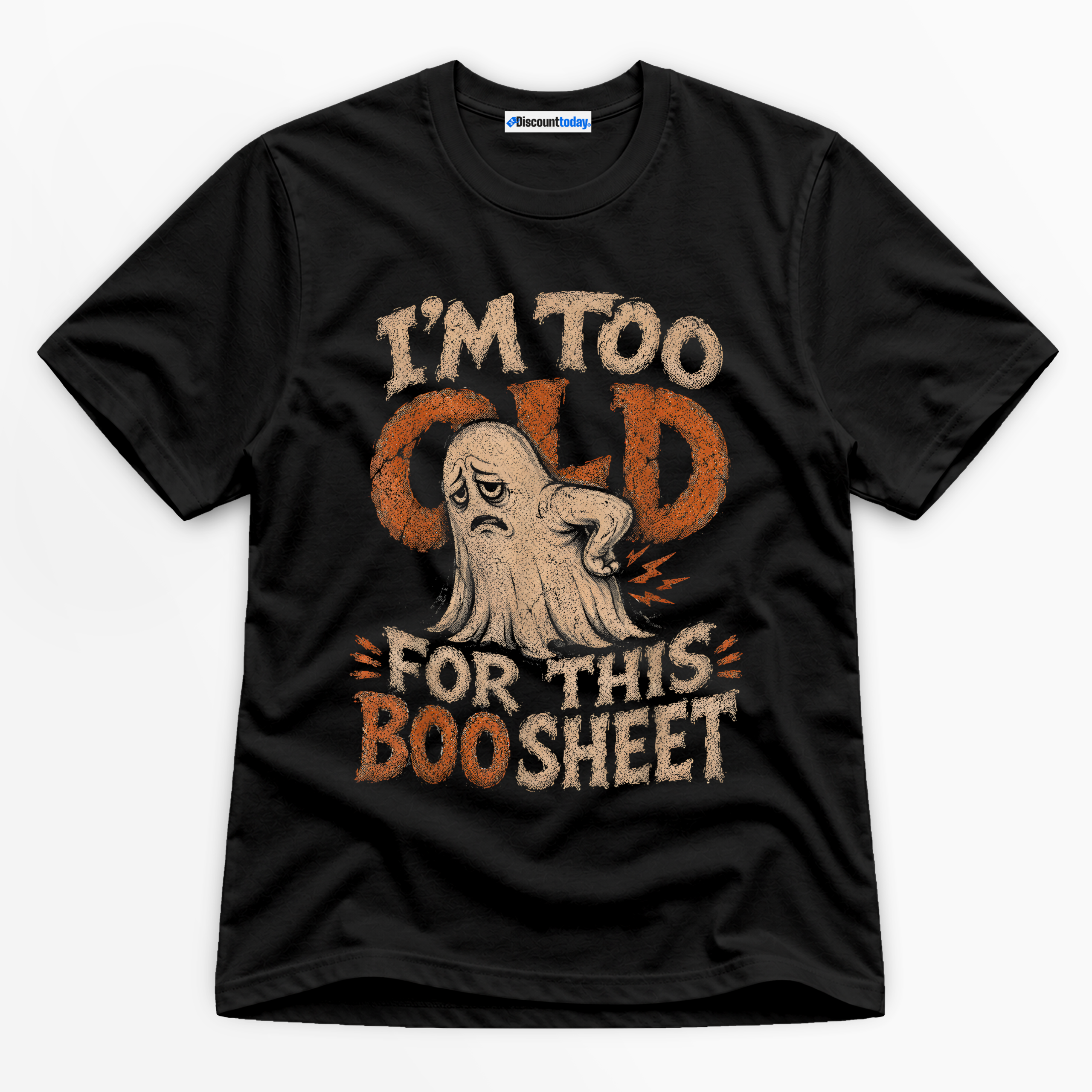 I'm Too Old For This Boo Sheet Premium Graphic T-Shirt - Halloween catona-1026