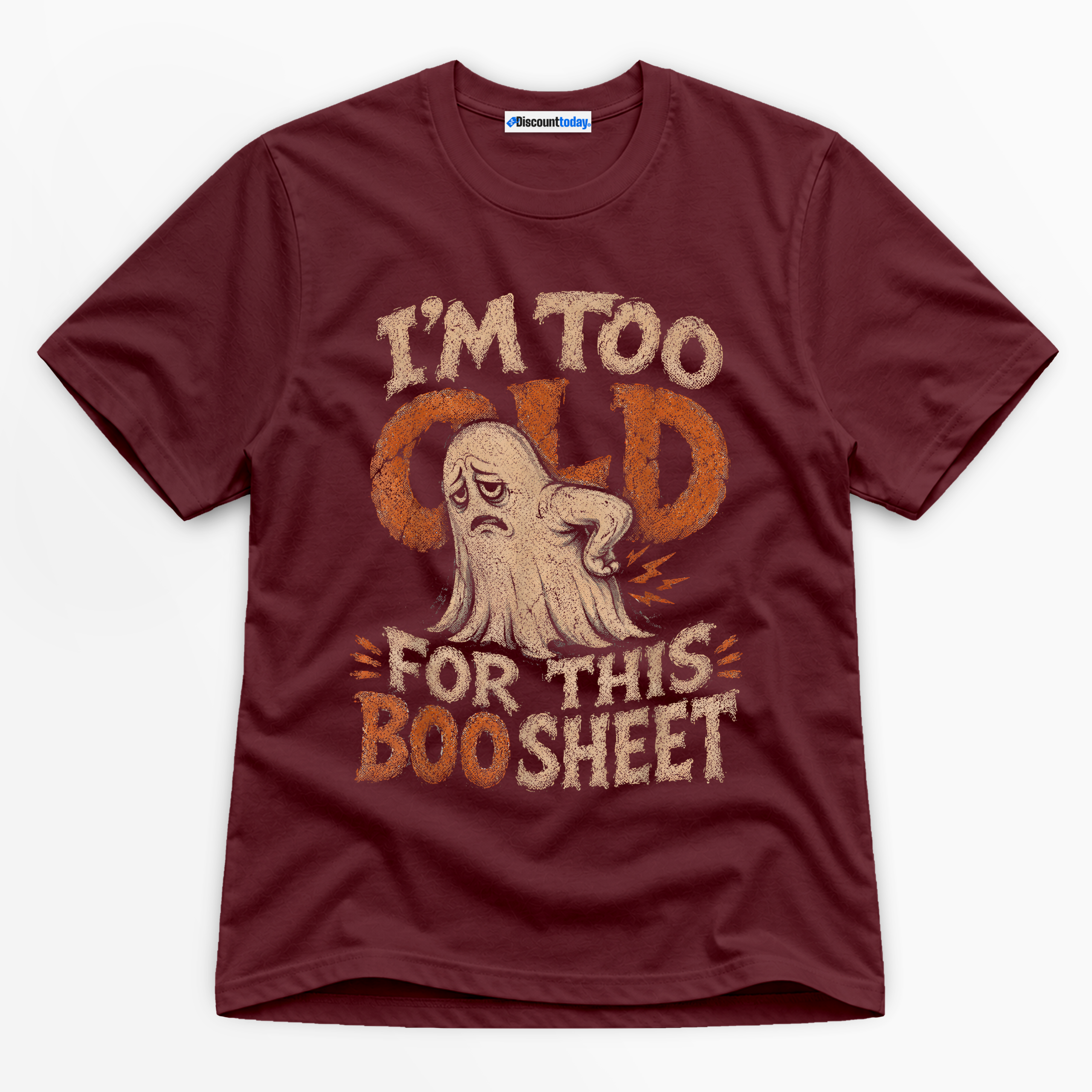 I'm Too Old For This Boo Sheet Premium Graphic T-Shirt - Halloween catona-1026-v2