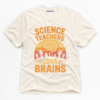 Science Teachers Love Brains Premium Graphic T-Shirt - Halloween catona-1035-v2