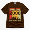 Vintage 2000 Limited Edition Premium Graphic T-Shirt - Birthday catona-1099-v5