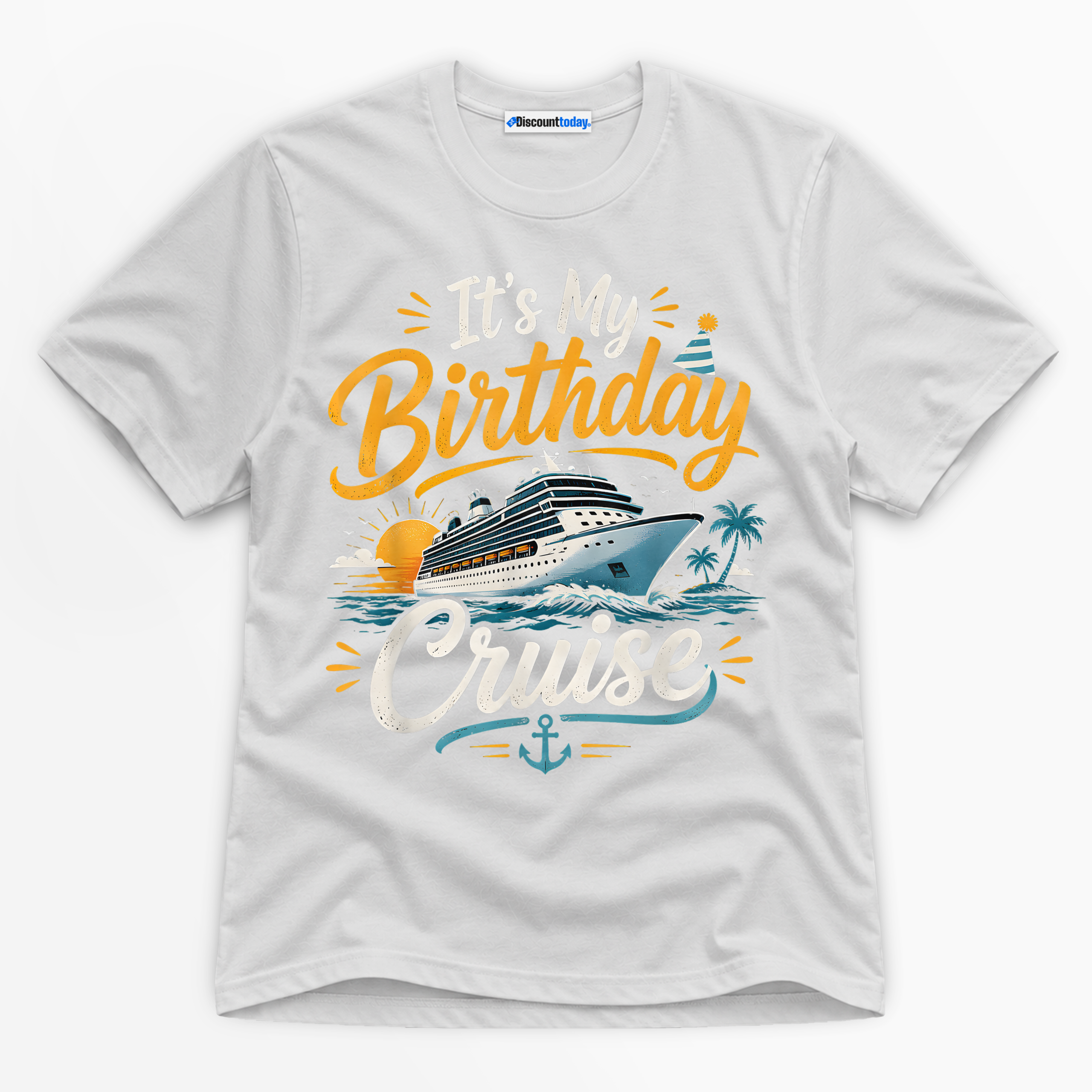 It's My Birthday Cruise Premium Graphic T-Shirt - Birthday catona-1105-v3