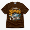 It's My Birthday Cruise Premium Graphic T-Shirt - Birthday catona-1105-v4