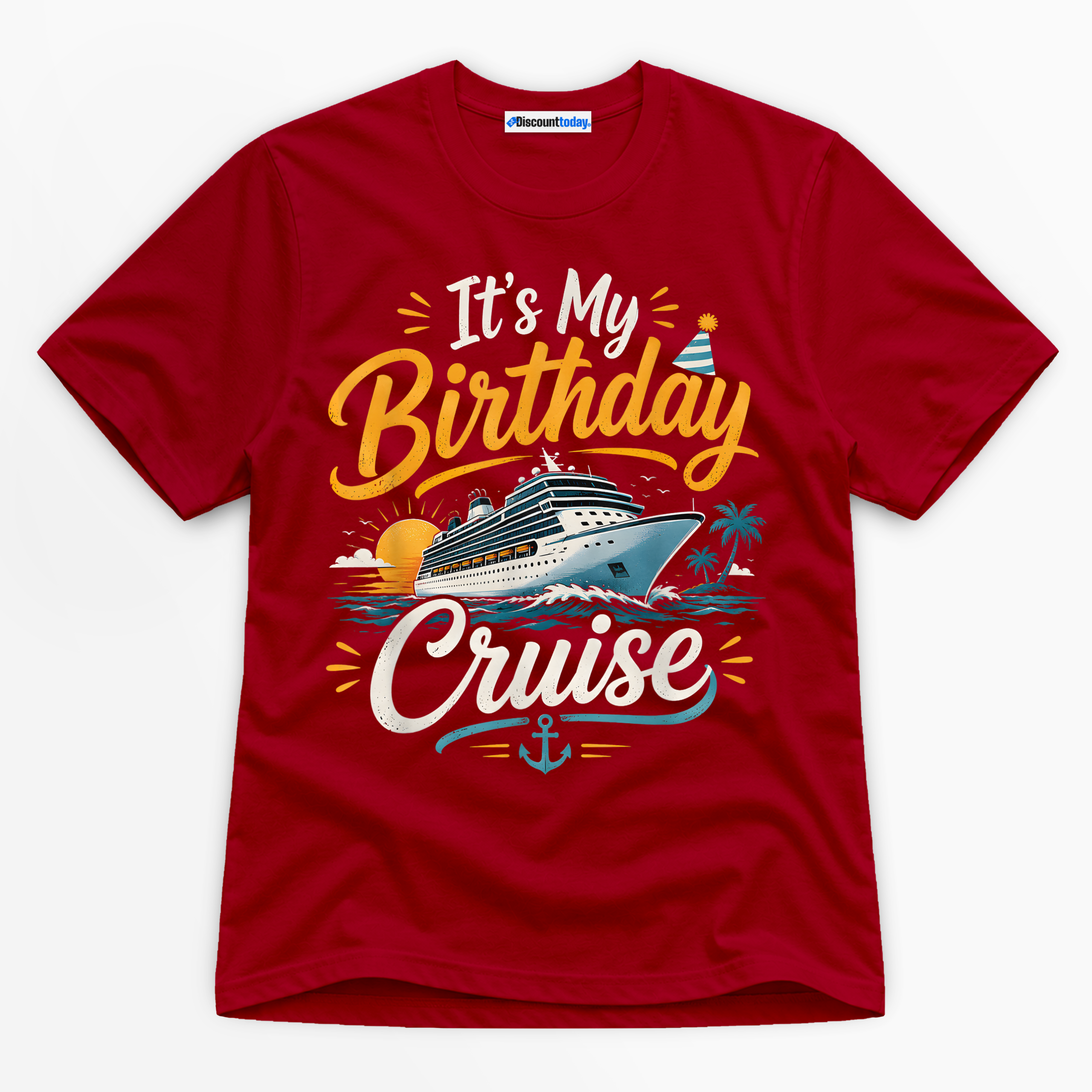 It's My Birthday Cruise Premium Graphic T-Shirt - Birthday catona-1105-v6