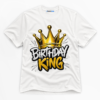 Birthday King Premium Graphic Ver 1 T-Shirt - Birthday catona-1127-v1