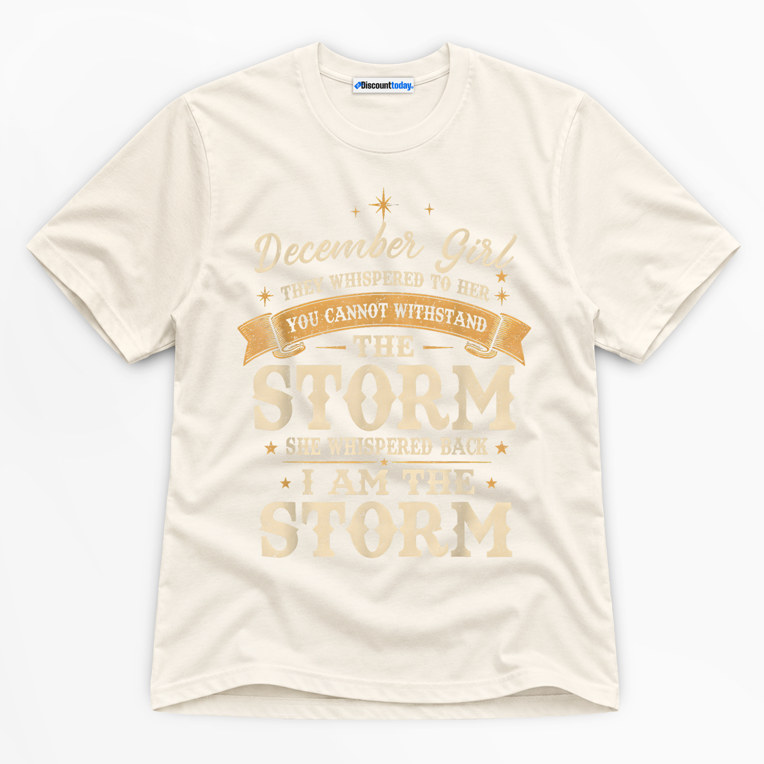 December Girl I Am The Storm Premium Graphic T-Shirt - Birthday catona-1141-v2