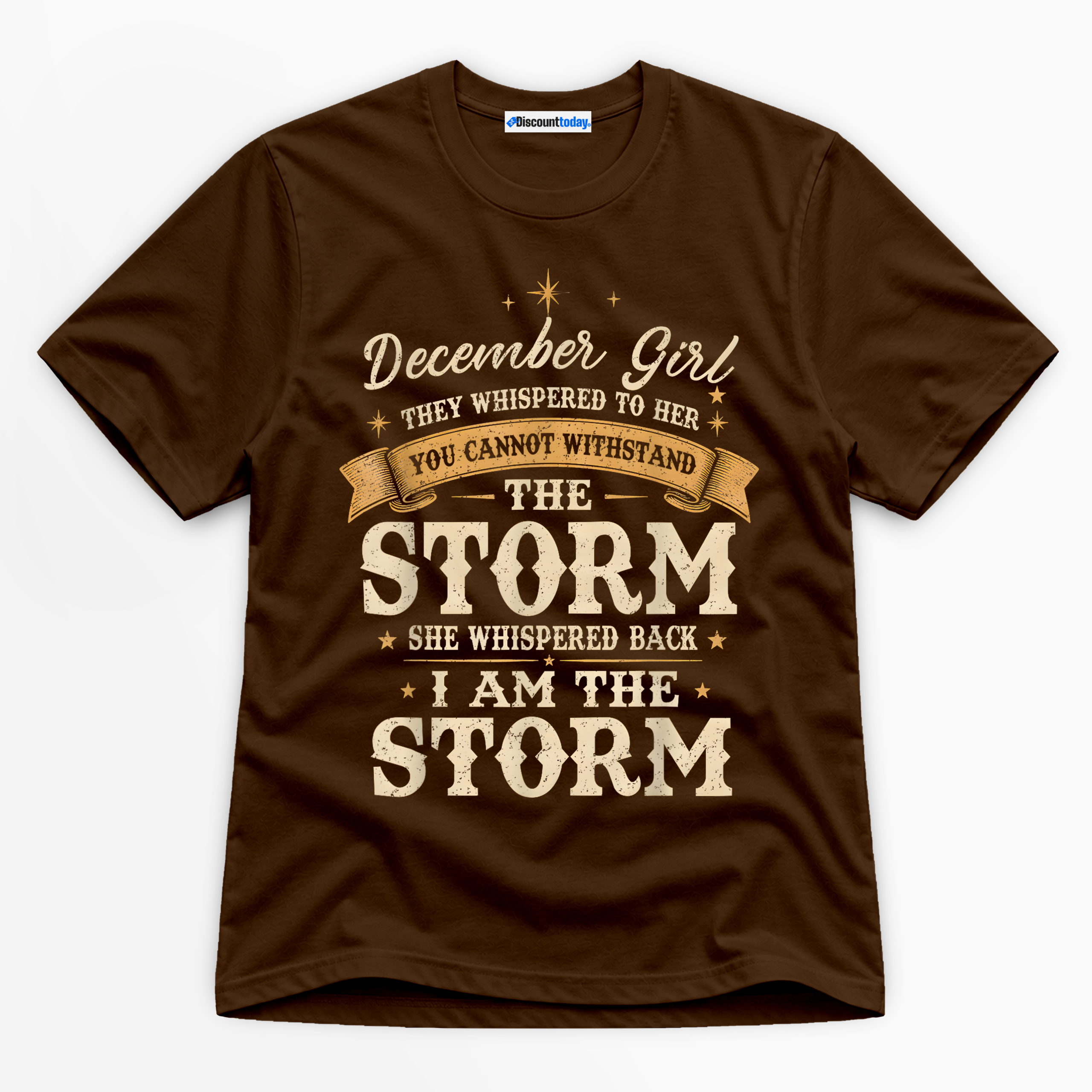 December Girl I Am The Storm Premium Graphic T-Shirt - Birthday catona-1141-v3