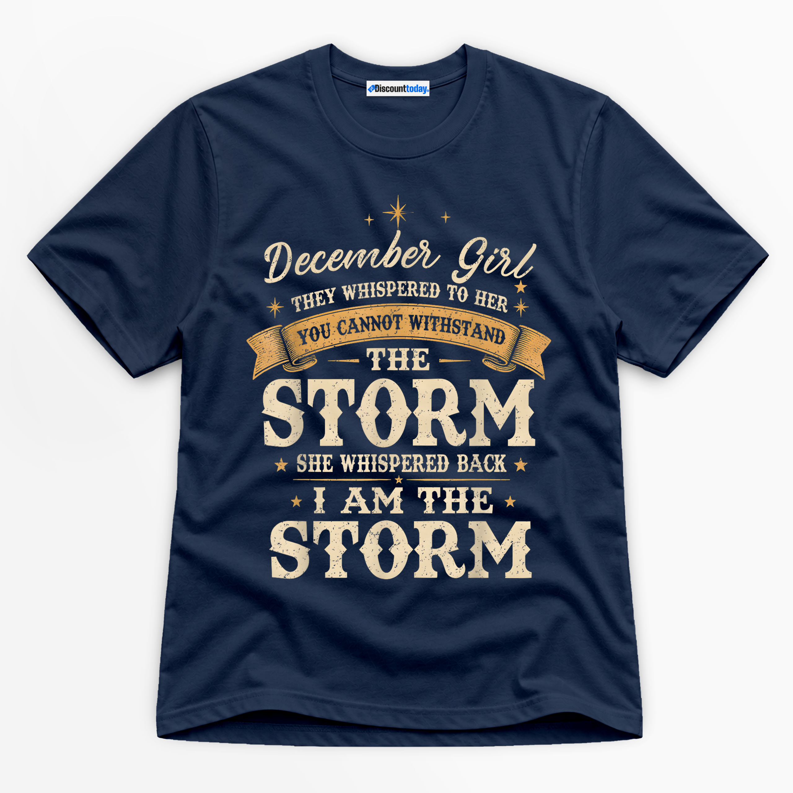 December Girl I Am The Storm Premium Graphic T-Shirt - Birthday catona-1141-v5
