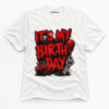 It's My Birthday Premium Graphic T-Shirt - Birthday catona-1142-v1