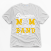 Drumline Mom I'm Just Here For The Band Premium Graphic T-Shirt - Mom catona-1157-v1