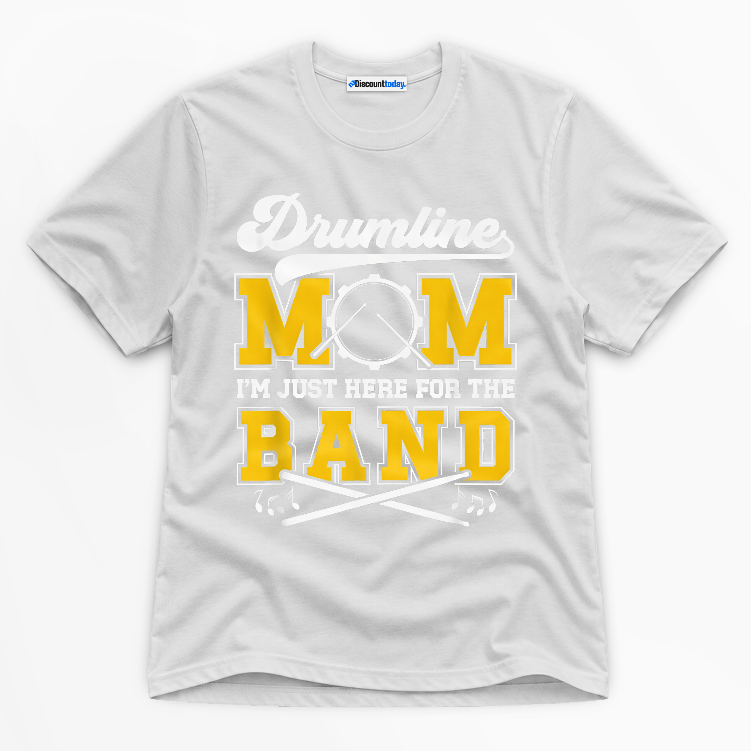 Drumline Mom I'm Just Here For The Band Premium Graphic T-Shirt - Mom catona-1157-v1