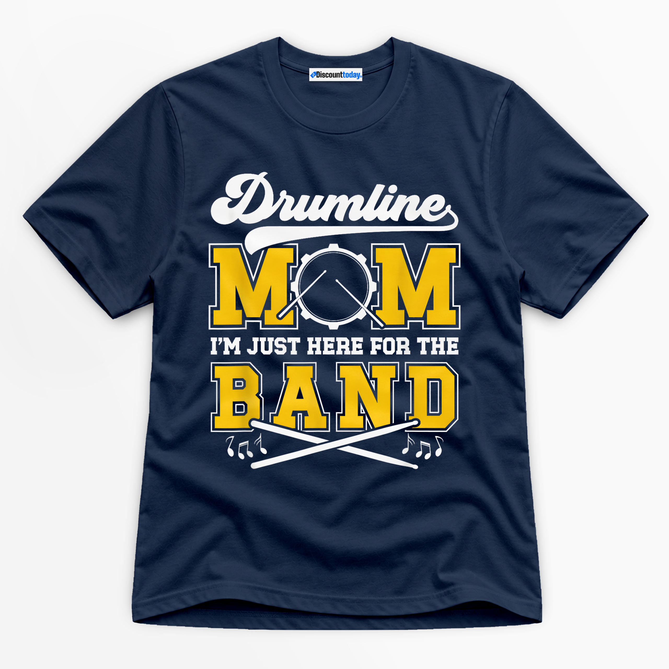 Drumline Mom I'm Just Here For The Band Premium Graphic T-Shirt - Mom catona-1157-v2