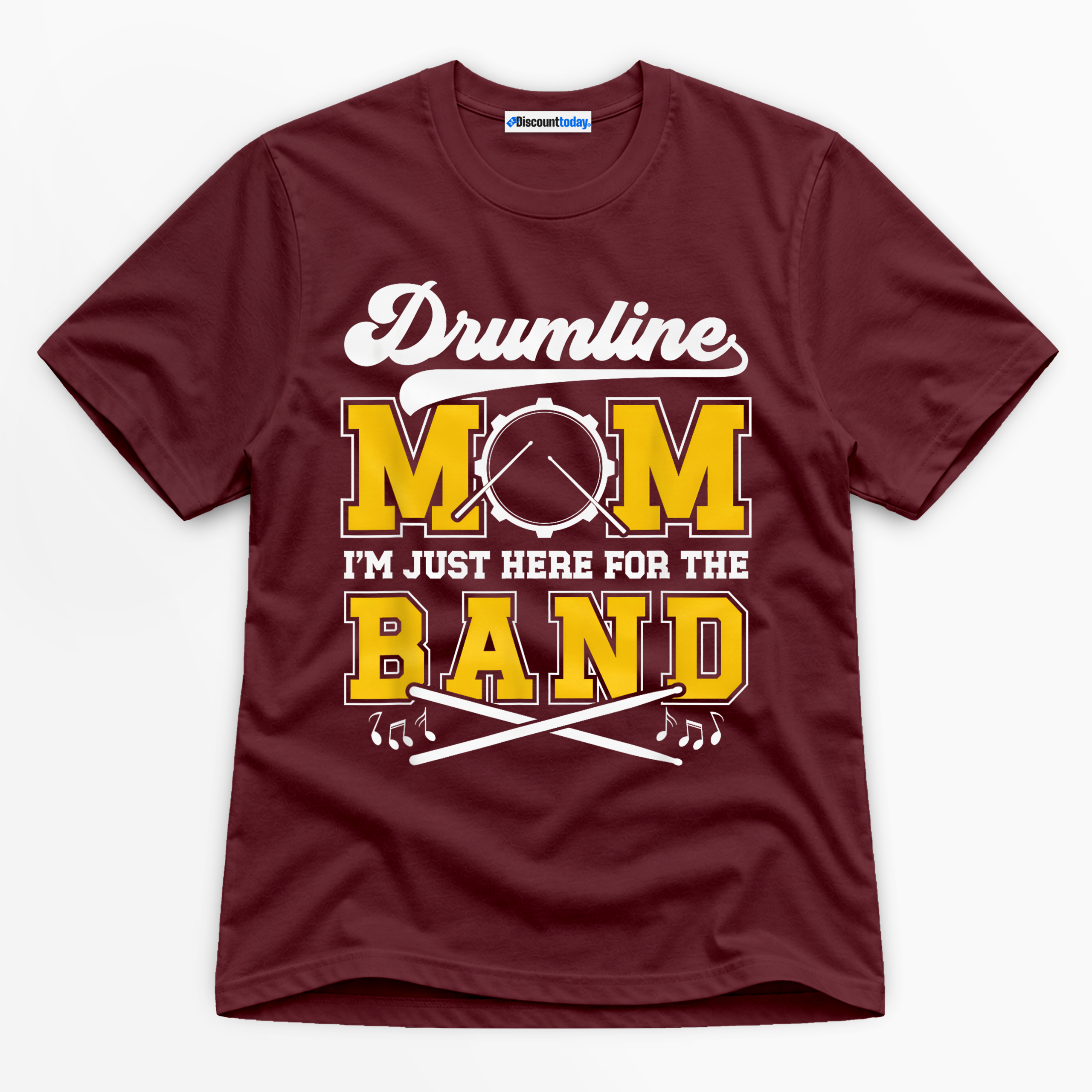 Drumline Mom I'm Just Here For The Band Premium Graphic T-Shirt - Mom catona-1157-v4